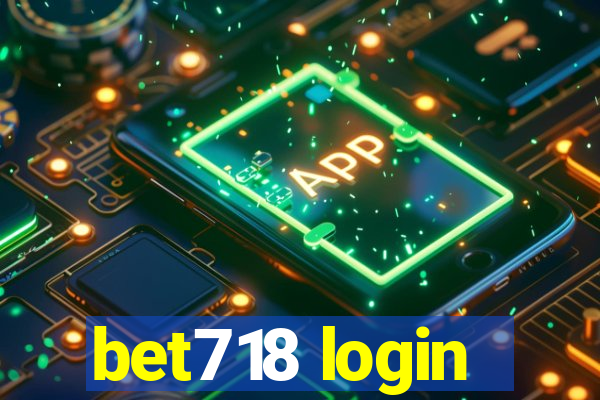 bet718 login